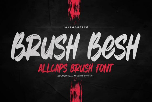 Brush Besh: The Caps Brush Font for Standout Editorial Design