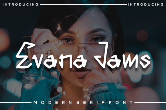 Evana Jams Display Font for Trendy, Quirky Branding