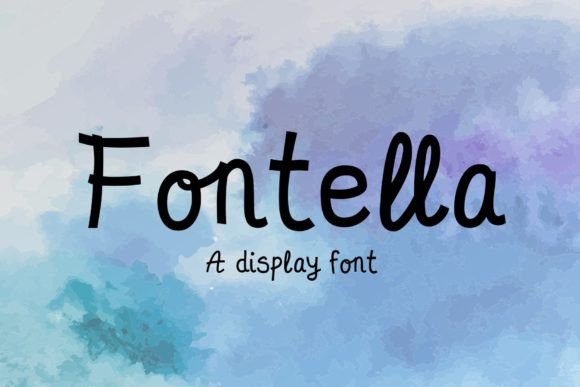 Fontella Display Font for Campaign Designers
