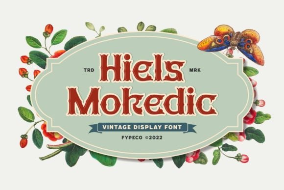 Hiels Mokedic: The Victorian Display Font Makers Need