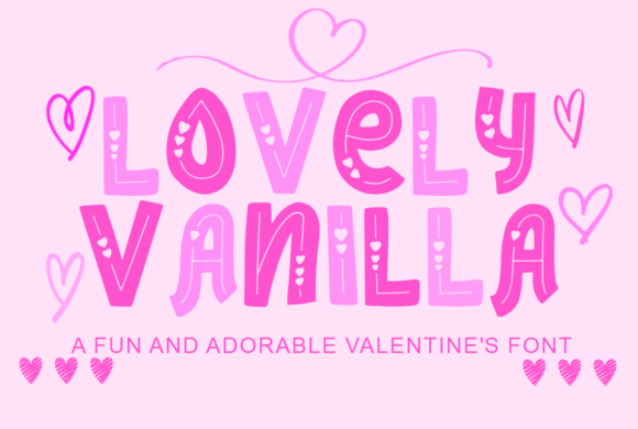Lovely Vanilla: The Romantic Decorative Font for Campaign Designers