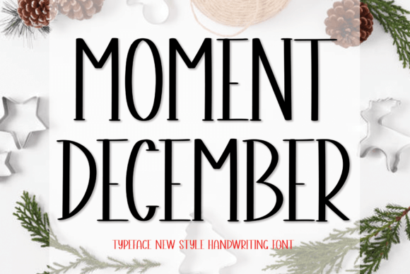 Moment December Handwritten Font for Editorial Design