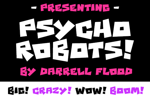 Psycho Robots: A Cute Angular Display Font for Playful Web Design